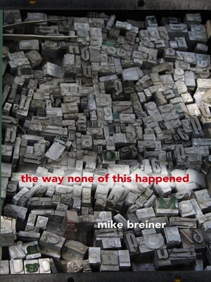 cover image of The Way None of This Happened